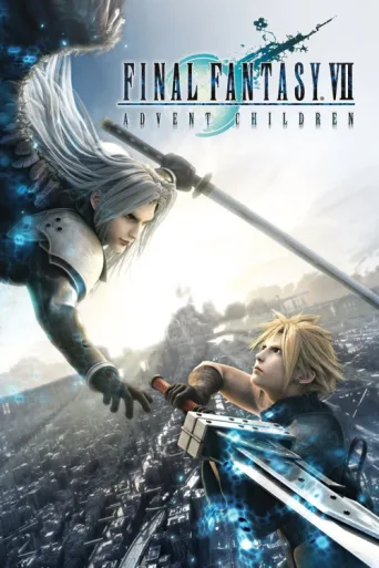 Постер Final Fantasy VII : Advent Çocukları