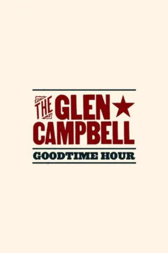 Постер The Glen Campbell Goodtime Hour