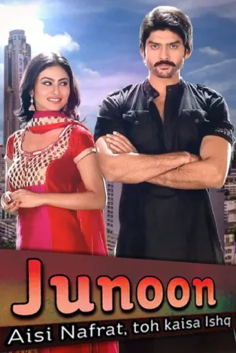 Junoon: Aisi Nafrat, Toh Kaisa Ishq afişi