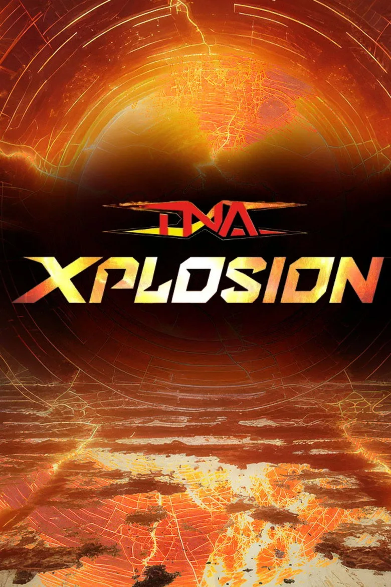 TNA Xplosion posteri
