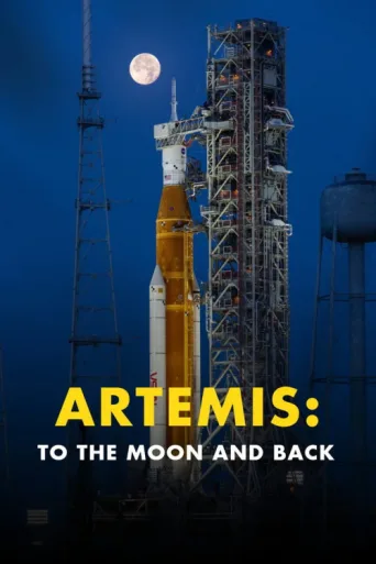 Постер Artemis: To the Moon and Back