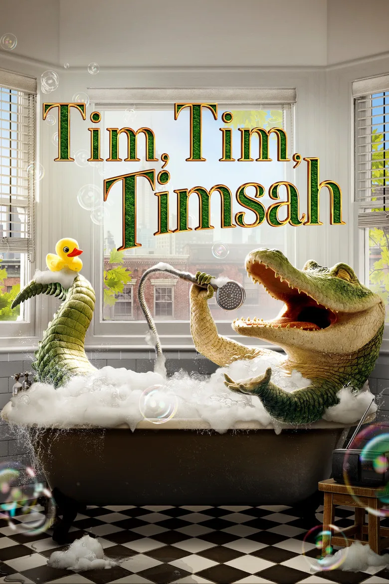 Tim, Tim, Timsah posteri