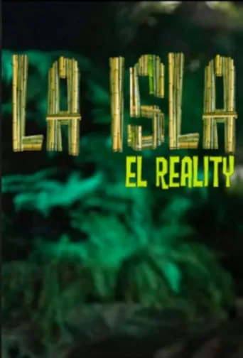 Постер La Isla: El Reality