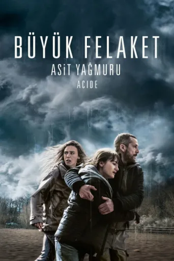 Póster de Büyük Felaket: Asit Yağmuru