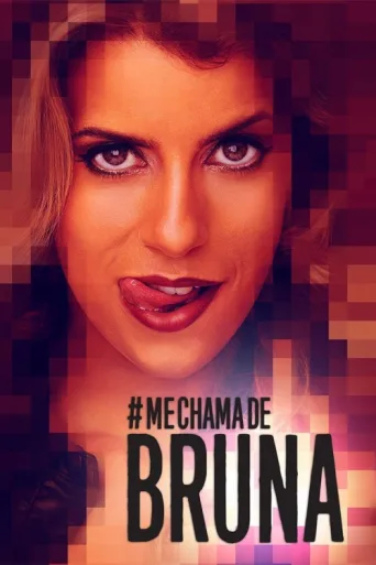 Me Chama de Bruna afişi