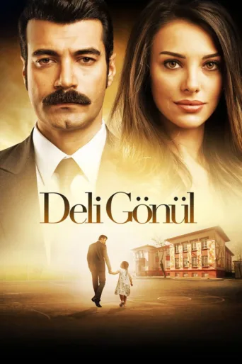 Deli Gönül afişi