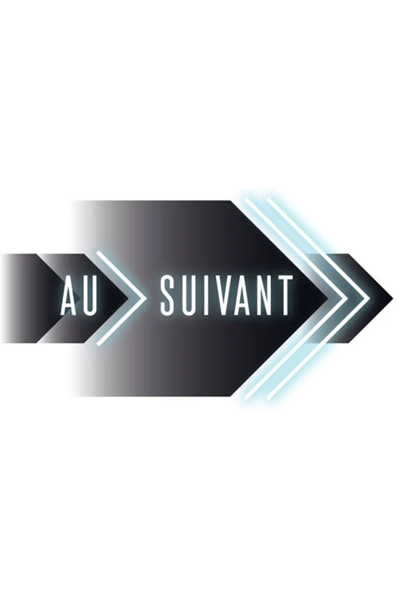 póster de Au suivant!
