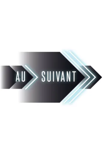 ملصق Au suivant!