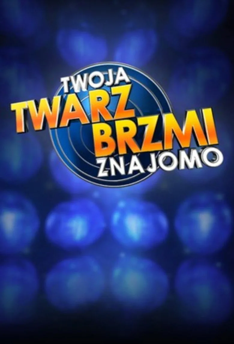 ملصق Twoja twarz brzmi znajomo