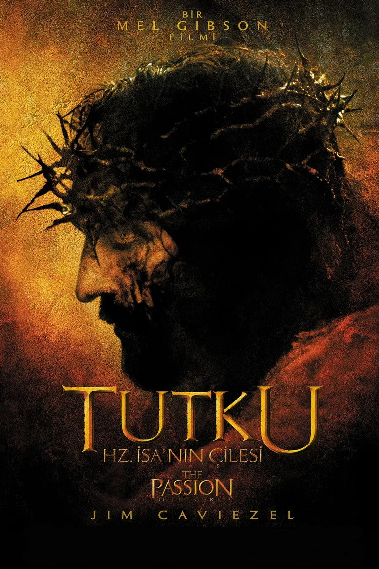 Tutku: Hz. İsa'nın Çilesi poster