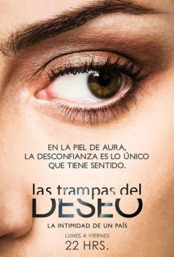 Las Trampas del Deseo afişi