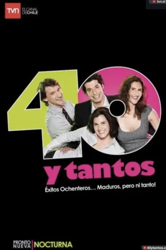 Постер 40 y tantos