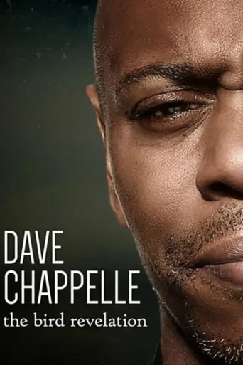 Постер Dave Chappelle: The Bird Revelation