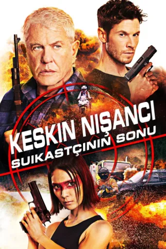Постер Keskin Nişancı: Suikastçının Sonu