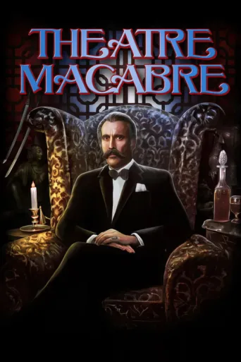 Theatre Macabre afişi