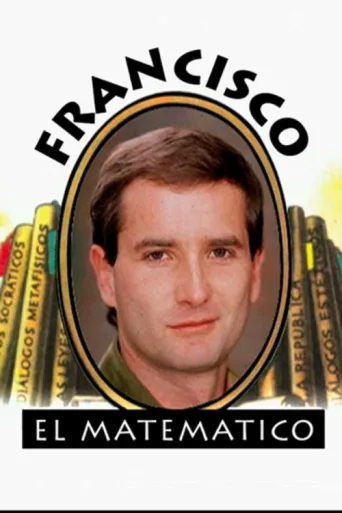 Póster de Francisco El Matemático