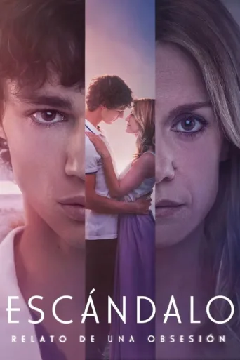 Poster for Escándalo, relato de una obsesión