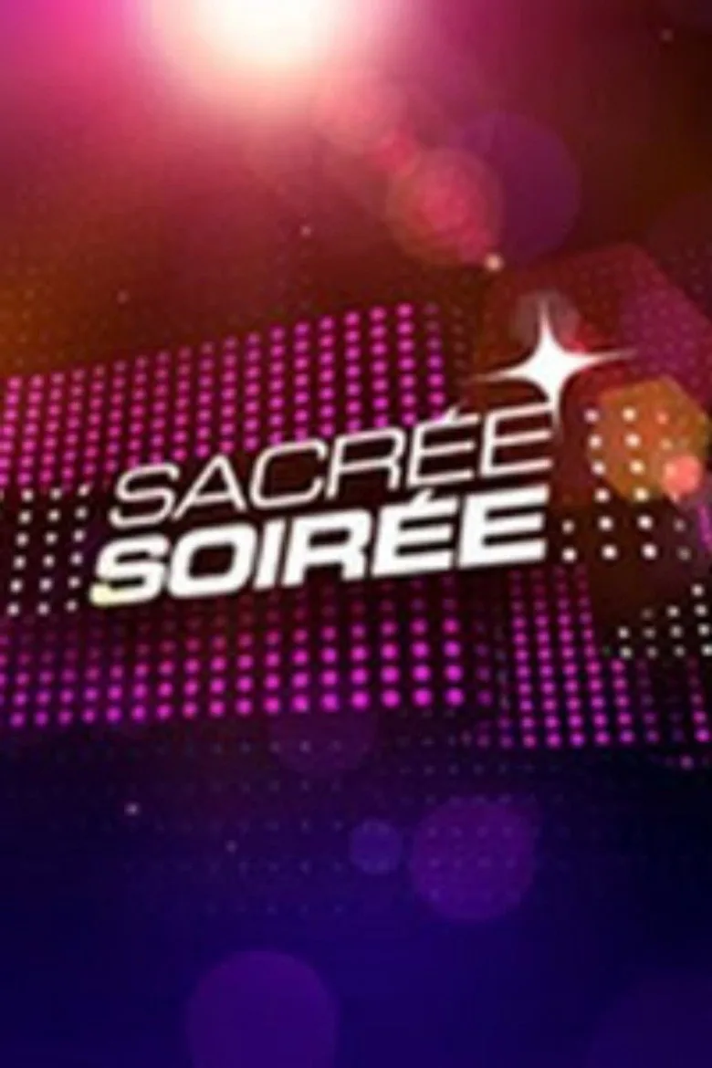 Sacrée Soirée posteri