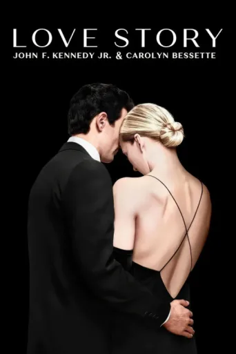Poster for Love Story: John F. Kennedy Jr. & Carolyn Bessette
