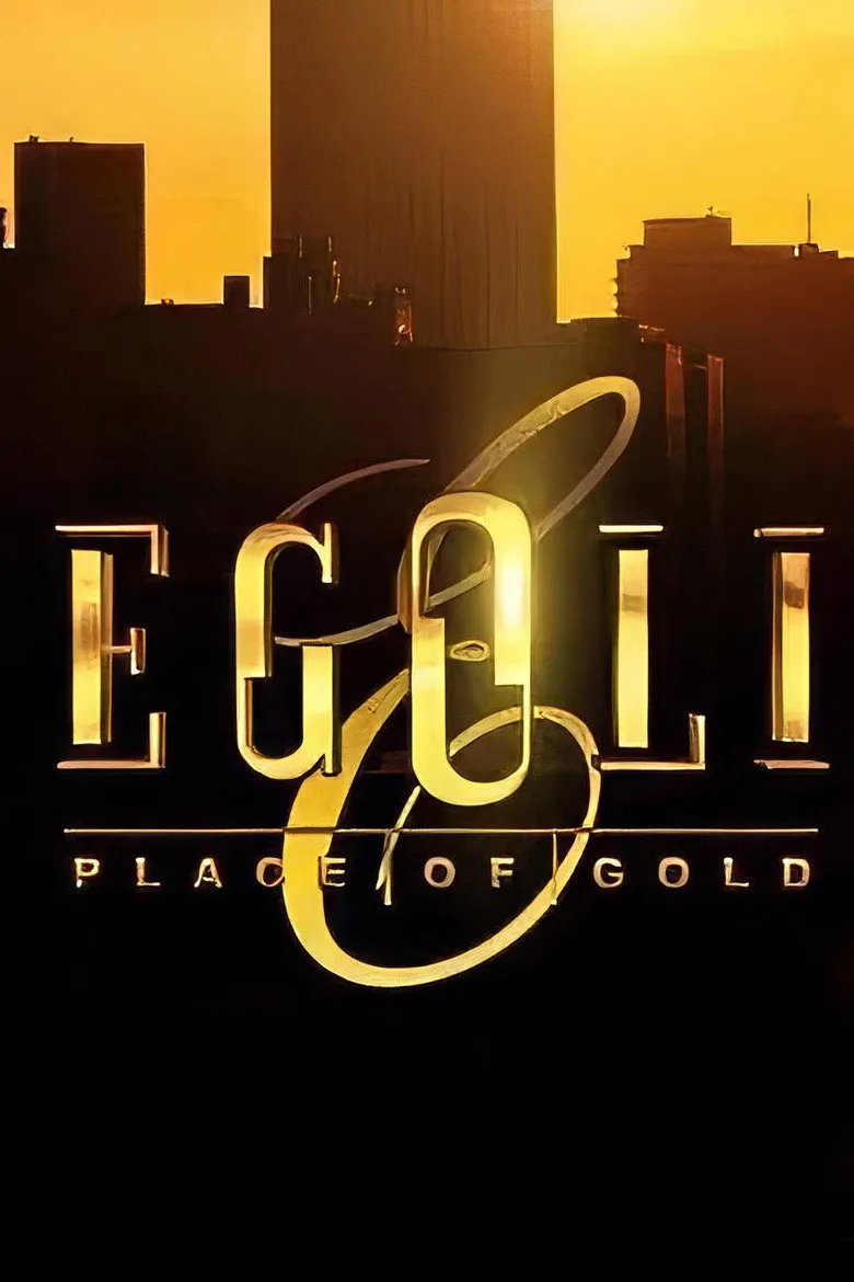 Egoli: Place of Gold posteri