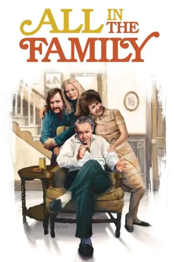All in the Family afişi