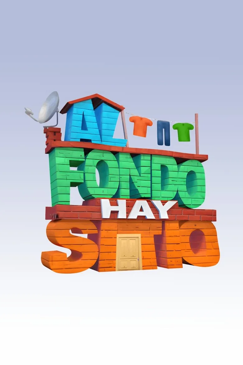Al Fondo Hay Sitio posteri