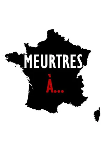 Poster for Meurtres à...