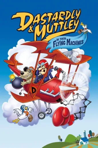 Póster de Dastardly and Muttley in Their Flying Machines