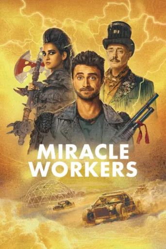 Miracle Workers afişi