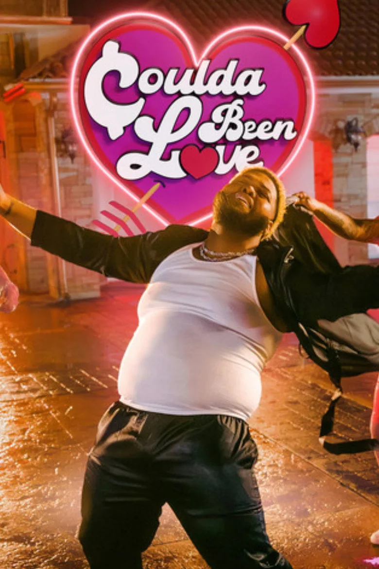 Coulda Been Love poster