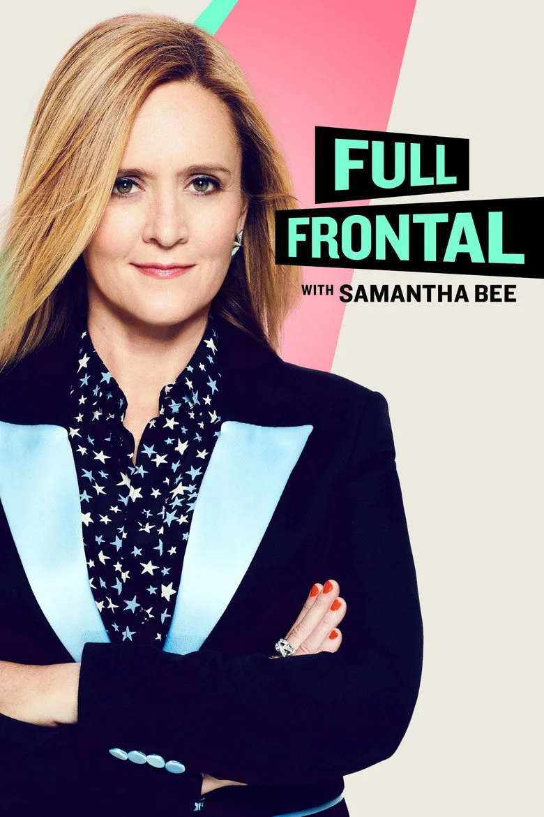Full Frontal with Samantha Bee posteri