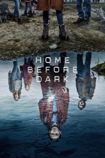 Постер Home Before Dark