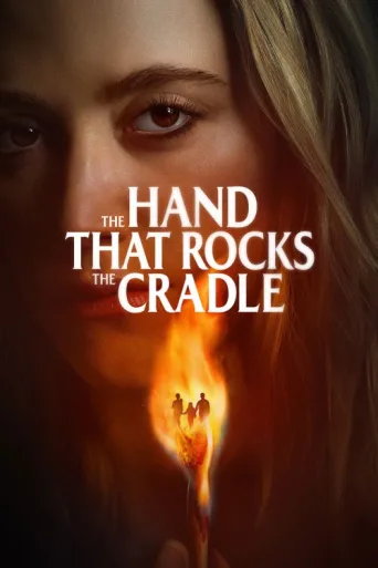 Постер The Hand That Rocks the Cradle