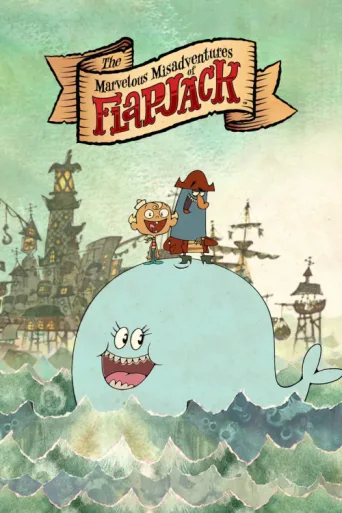 Póster de The Marvelous Misadventures of Flapjack