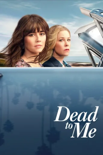 Póster de Dead to Me