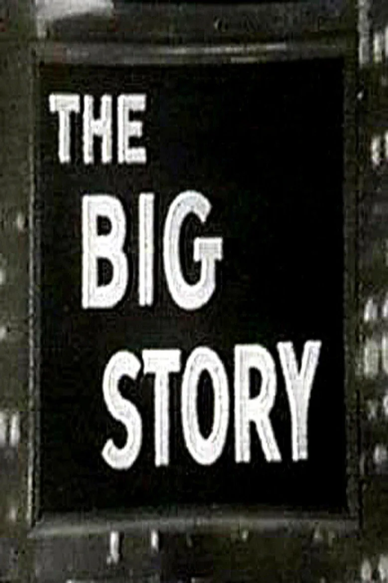 постер The Big Story