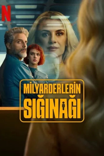 Milyarderlerin Sığınağı afişi