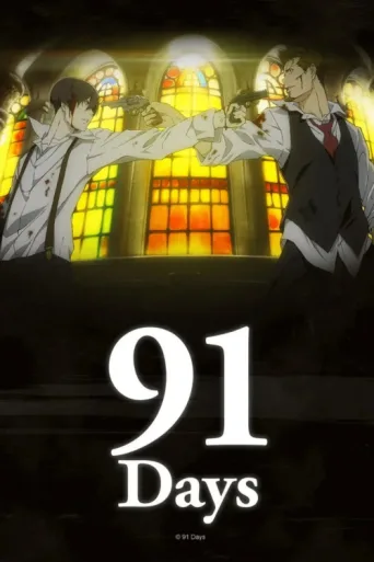 91 Days afişi
