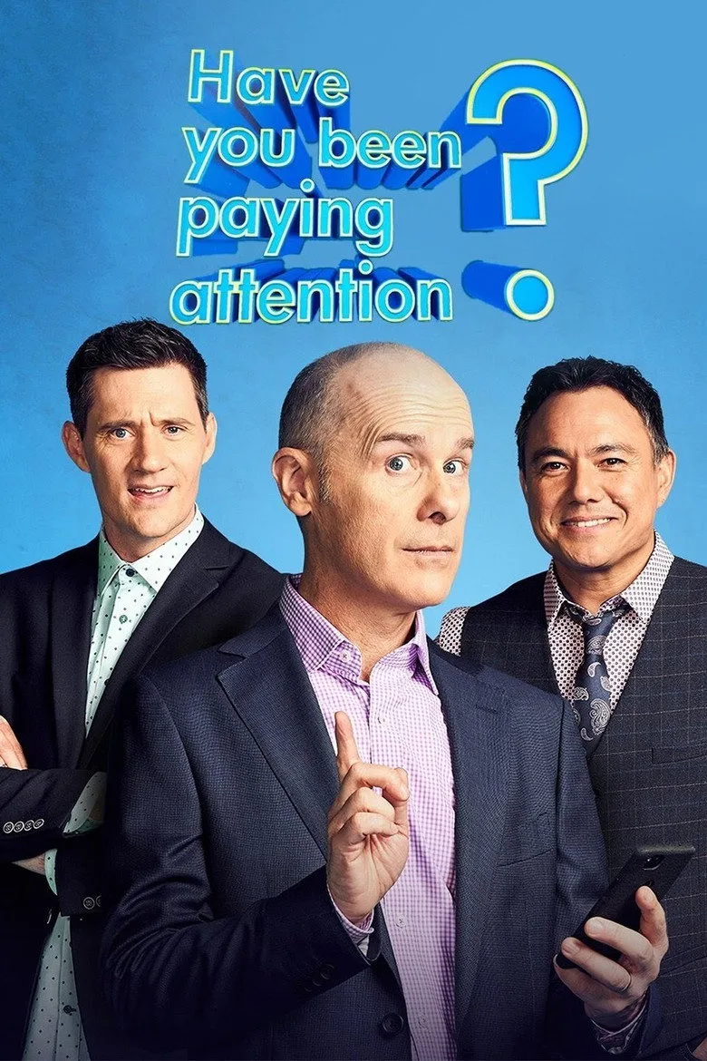 Have You Been Paying Attention? posteri