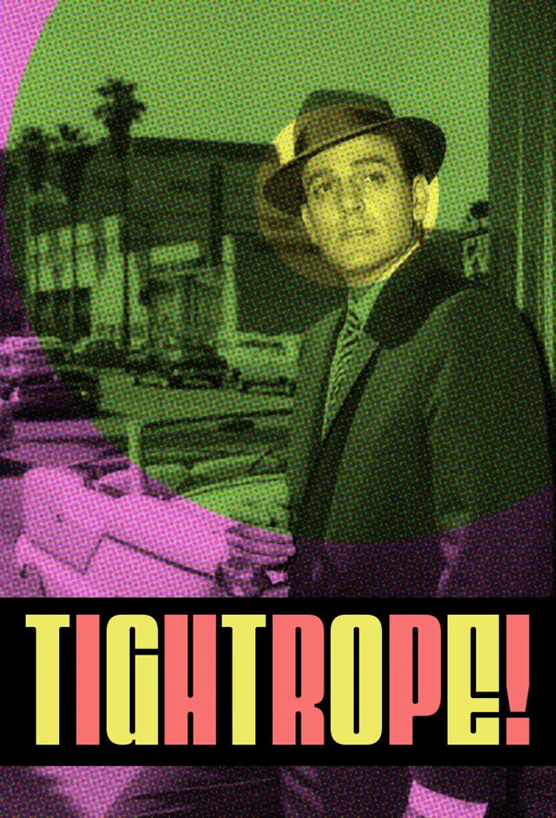 Tightrope poster