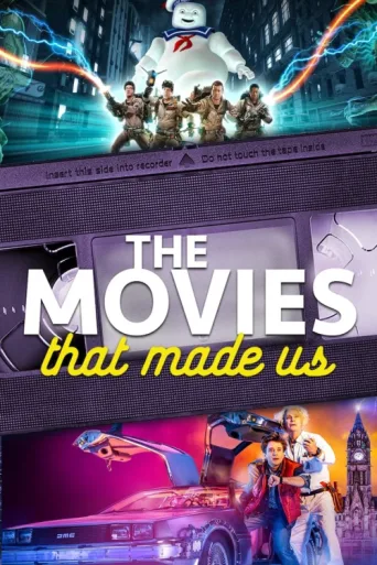 Póster de The Movies That Made Us