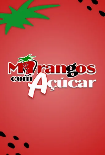 Постер Morangos com Açúcar