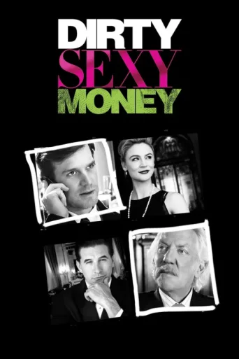 Постер Dirty Sexy Money