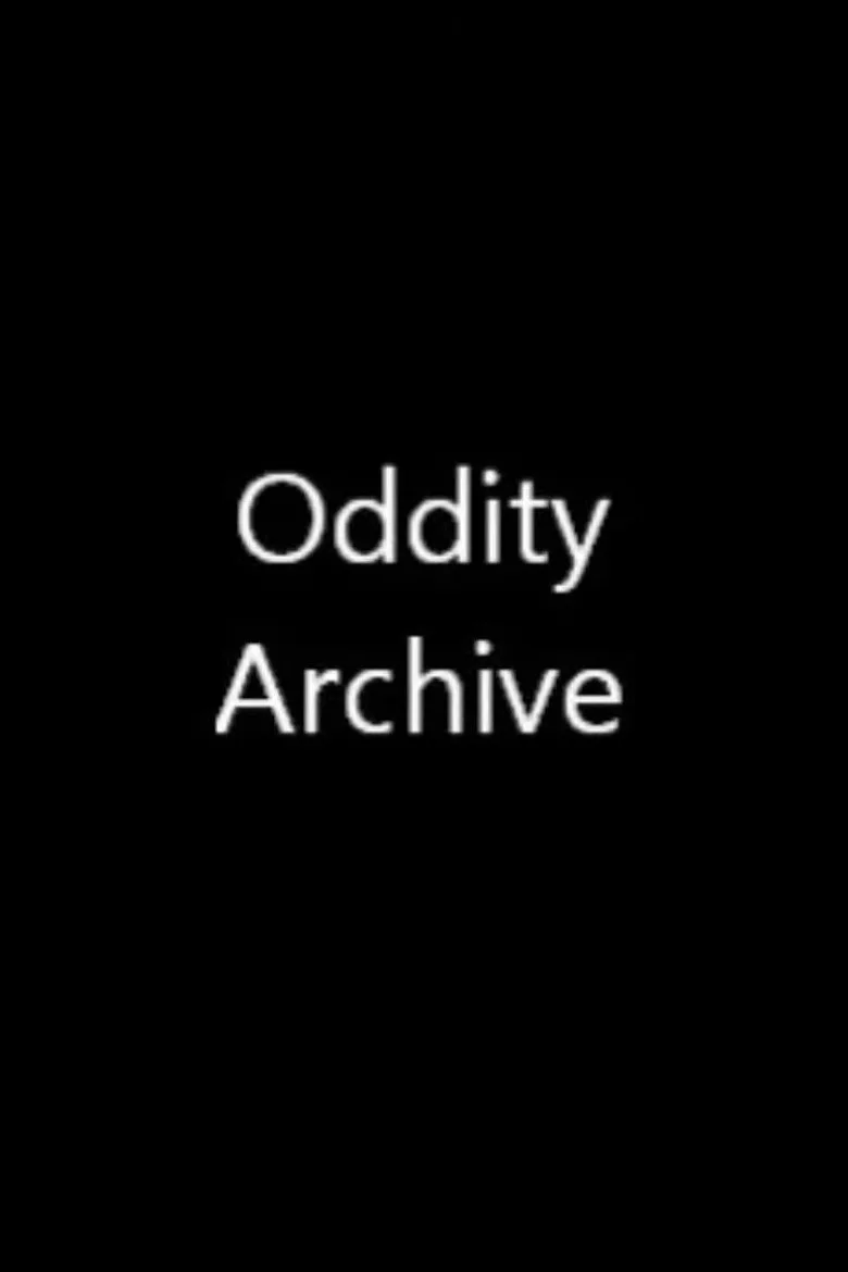 Oddity Archive posteri