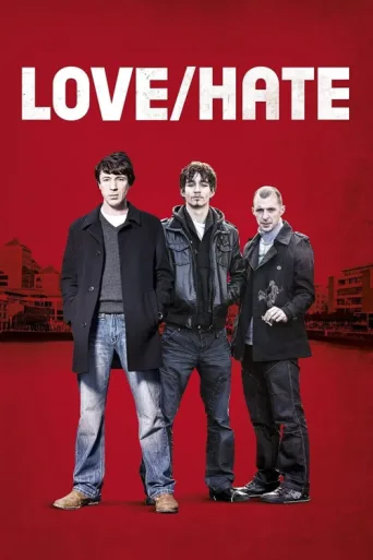 Poster for Love/Hate
