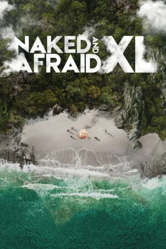 Póster de Naked and Afraid XL