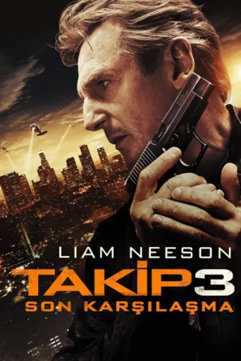Póster de Takip 3: Son Karşılaşma