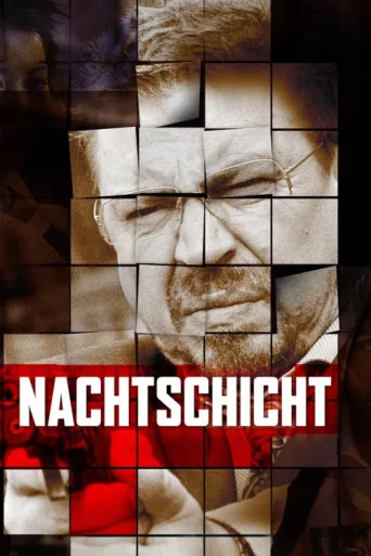Poster for Nachtschicht