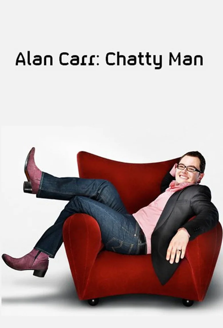 Alan Carr: Chatty Man posteri