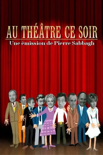 Постер Au théâtre ce soir